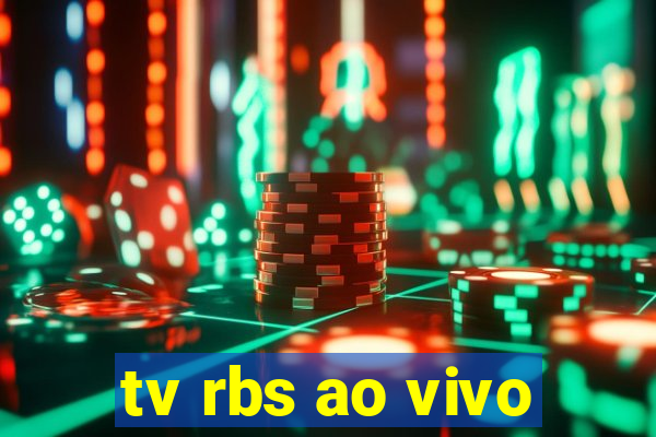 tv rbs ao vivo